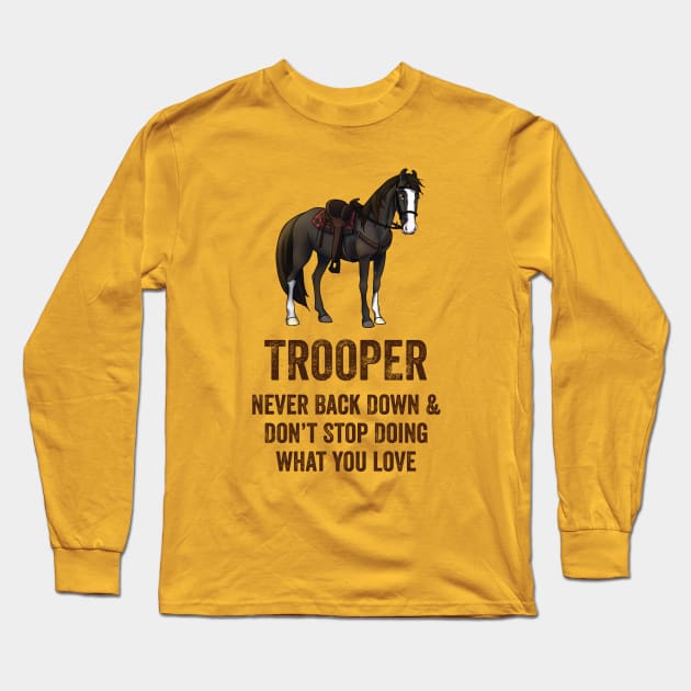 Fancy Forest Farm • Trooper - Never Back Down • Dark Text Long Sleeve T-Shirt by FalconArt